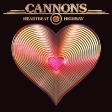 Cannons - Heartbeat Highway (150g/Metallic Gold Vinyl)