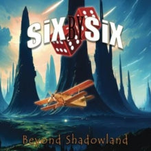 Six By Six - Beyond Shadowland (2lp)