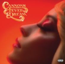 Cannons - Fever Dream (x)