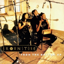 Brownstone - From The Bottom Up (2lp)