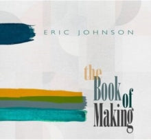 Johnson,eric - Book Of Making