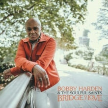 Harden,bobby & The Soulful Saints - Bridge Of Love (hazy Black Vinyl)
