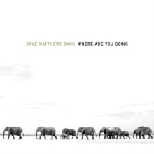 Matthews,dave Band - Where Are You Going: The Singles (2lp)