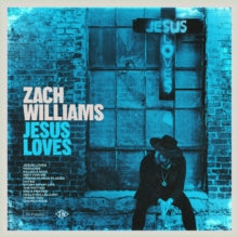 Williams,zach - Jesus Loves