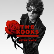 Kooks - Never/Know