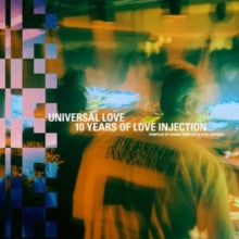 Various Artists - Universal Love: 10 Years Of Love Injection Compiled By Barbie Bertisch & Paul Raffaele (3lp)