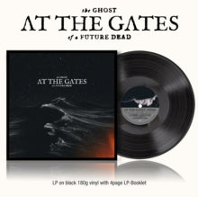 At The Gates - Ghost Of A Future Dead (180g)