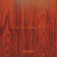 Sprio,sienna - Die On This Hill (sunset Orange 7inch)