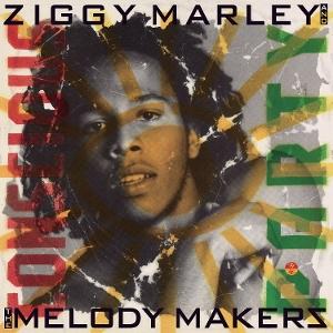 MARLEY ZIGGY & THE MELODY MAKERS - CONSCIOUS PARTY