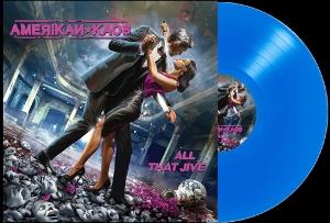 AMERIKAN KAOS - ALL THAT JIVE (BLUE VINYL)