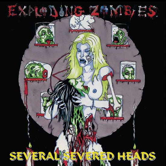EXPLODING ZOMBIES - SEVERAL SEVERED HEADS