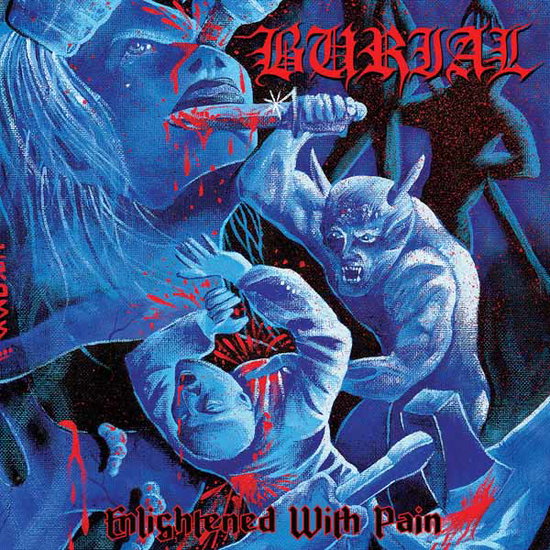 BURIAL - ENLIGHTENED WITH PAIN