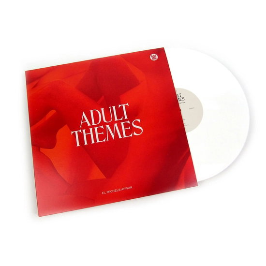 EL MICHELS AFFAIR - ADULT THEMES (ALTERNATE COVER/WHITE VINYL)