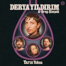 Yildirim,derya & Grup Simsek - Yarin Yoksa