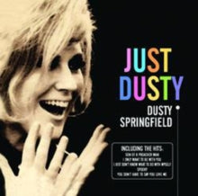 Springfield,dusty - Just Dusty: Greatest Hits