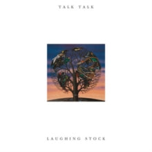 Talk Talk - Laughing Stock