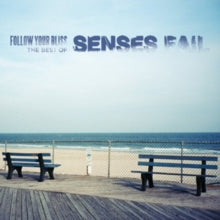 Senses Fail - Follow Your Bliss: Best Of Senses Fail