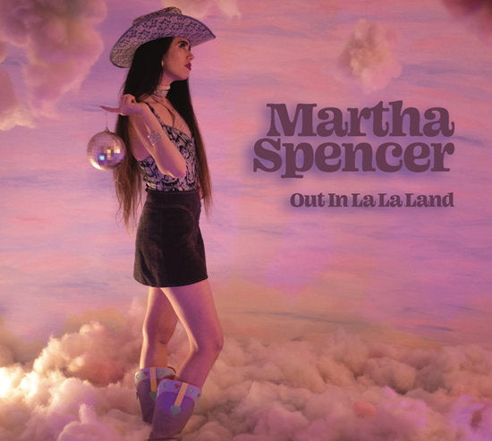 SPENCER,MARTHA - OUT IN LA LA LAND