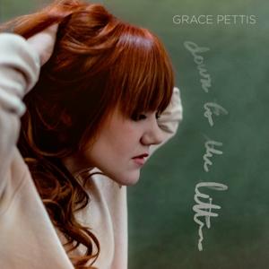 PETTIS,GRACE - DOWN TO THE LETTER