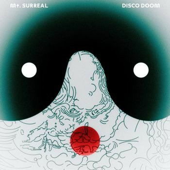 DISCO DOOM - MT. SURREAL