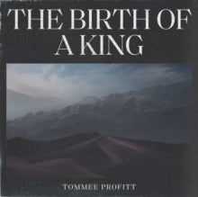 Profitt,tommee - Birth Of A King