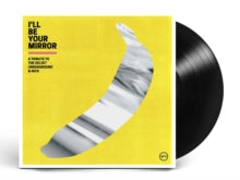 Various Artists - I'll Be Your Mirror: A Tribute To The Velvet Underground & Nico (2lp)