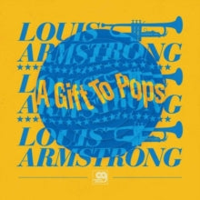 Wonderful World Of Louis Armstrong All Stars - Original Grooves: A Gift To Pops