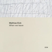 Eick,mathias - When We Leave