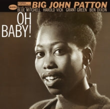 Patton,big John - Oh Baby! (blue Note Classic Vinyl Series)