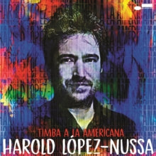 Lopez-nussa,harold - Timba A La Americana