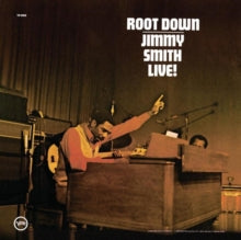 Smith,jimmy - Root Down (verve Acoustic Sounds Series) (180g)