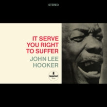 Hooker,john Lee - It Serve You Right To Suffer (verve Acoustic Sounds Series) (180g)