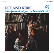 Kirk,roland - Now Please Don't You Cry, Beautiful Edith (verve Acoustic Sounds Series/180g)