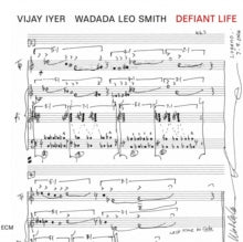 Iyer,vijay & Wadada Leo Smith - Defiant Life