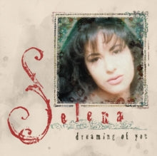 Selena - Dreaming Of You (30th Anniversary) (picture Disc/2lp)