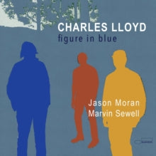 Lloyd,charles - Figure In Blue (2cd)