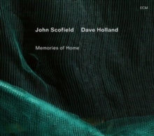 Scofield,john & Dave Holland - Memories Of Home