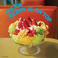 Berry,chuck - Berry Is On Top (chess 75 Series) (180g)