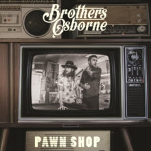 Brothers Osborne - Pawn Shop (10 Year Anniversary) (lp/Copper 7 Inch Vinyl)