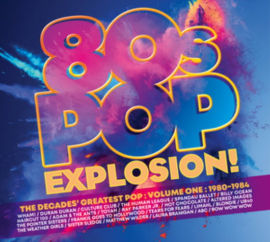 VARIOUS ARTISTS - 80S POP EXPLOSION! - VOLUME ONE: 1980-1984 (3CD)