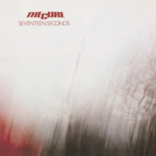 Cure - Seventeen Seconds