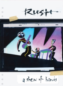 Rush - Show Of Hands