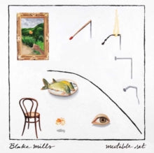 Mills,blake - Mutable Set (2lp)