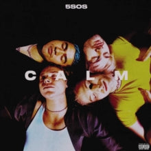 5 Seconds Of Summer - Calm (x)