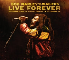 Marley,bob & The Wailers - Live Forever: Stanley Theatre Pittsburgh Pa September 23 1980