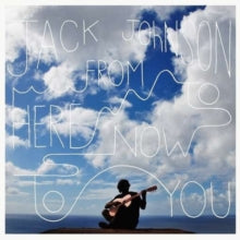 Johnson,jack - From Here To Now To You