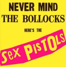 Sex Pistols - Never Mind The Bollocks..