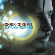 Cornell,chris - Euphoria Mourning