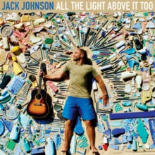 Johnson,jack - All The Light Above It Too