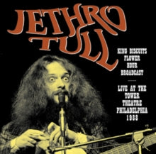 Jethro Tull - King Biscuits Flower Hour Broadcast: Live At The Tower Theatre. Philadelphia. 1988